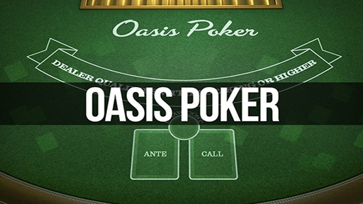 Oasis Poker