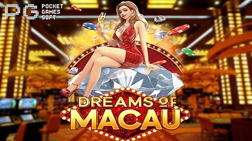 Dreams of Macau
