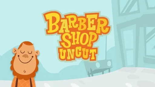 Barbershop Uncut
