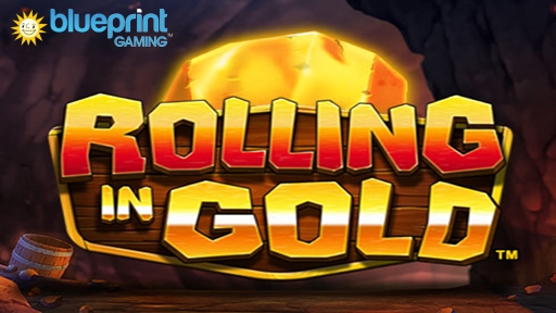 Rolling in Gold from Blueprint Gaming
