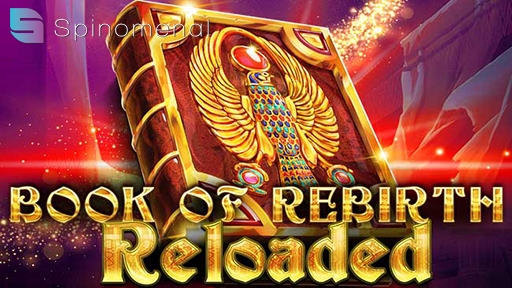 Casino Slots Book of Rebirth Reloaded