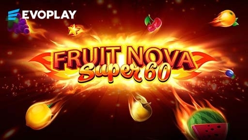 Fruit Super Nova 60
