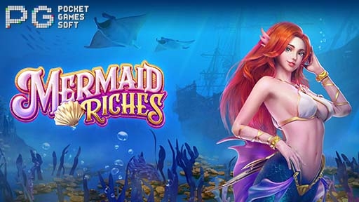 Mermaid Riches
