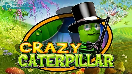 Crazy Caterpillar