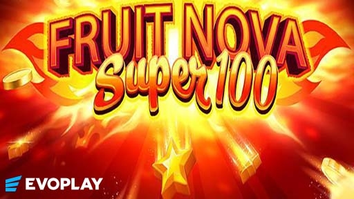 Fruit Super Nova 100