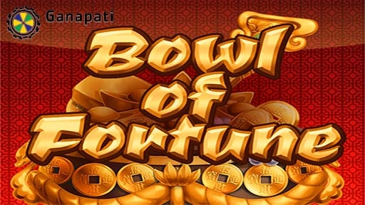 Bowl of Fortune