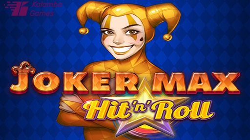 Joker Max: Hit n Roll