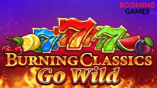 Burning Classics Go Wild