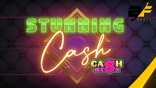 Stunning Cash