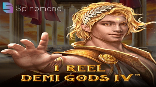 1 Reel Demi Gods IV