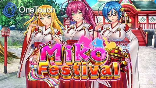 Miko Festival from OneTouch