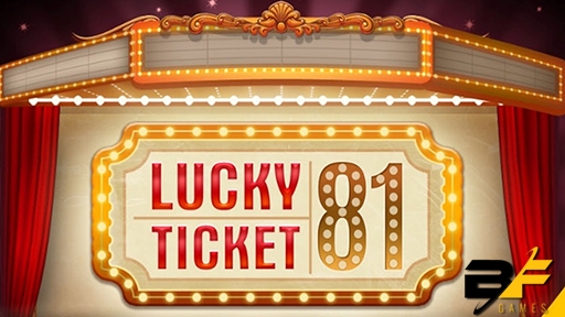 Lucky Ticket 81