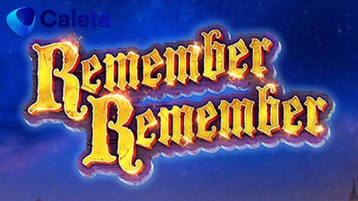 Remeber Remember