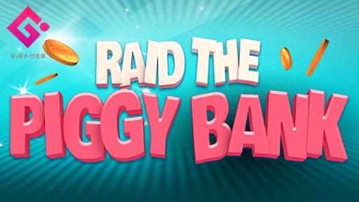 Raid the Piggy Bank