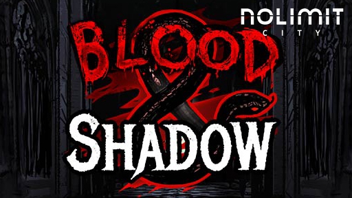 Blood & Shadow