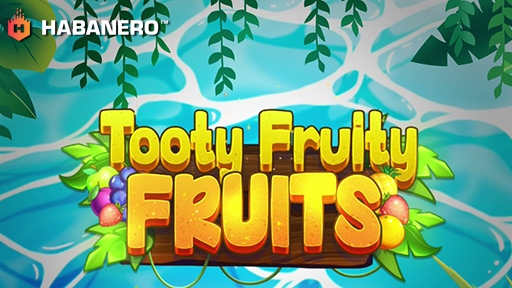 Tooty Fruity Fruits