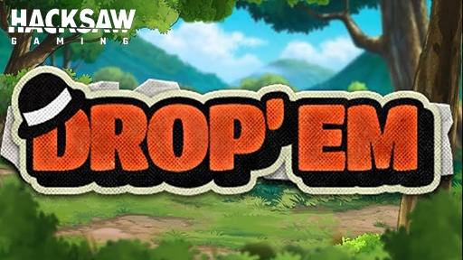 Drop em