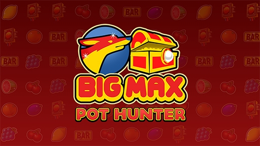Big Max Pot Hunter