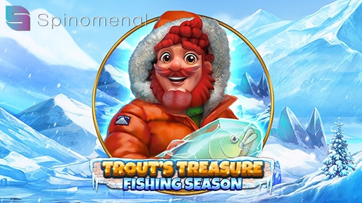 Trouts Treasure Fishing Season