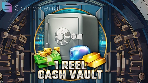 Casino Slots 1 Reel Cash Vault