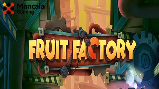 Fruit Factory