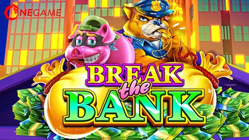 Break The Bank