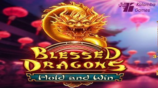 Blessed Dragons Hold and Win