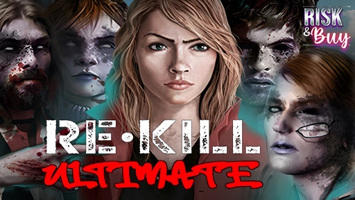 Re Kill Ultimate