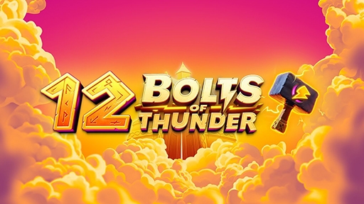 12 Bolts of Thunder
