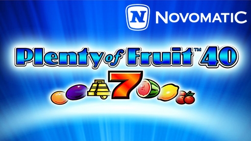 Plenty of Fruit 40 from Novomatic