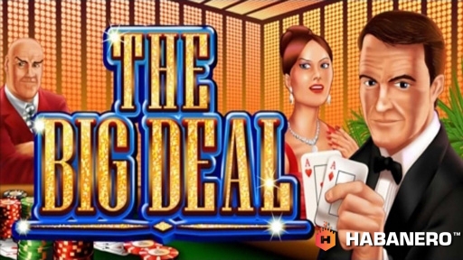 Casino Slots The Big Deal