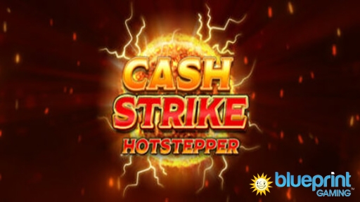 Cash Strike Hot Stepper