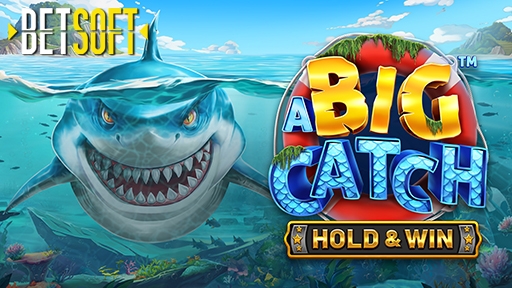 A Big Catch Hold & Win