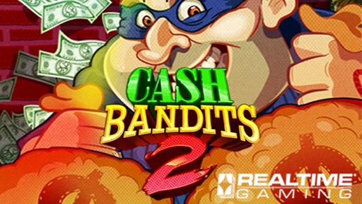 Cash Bandits 2