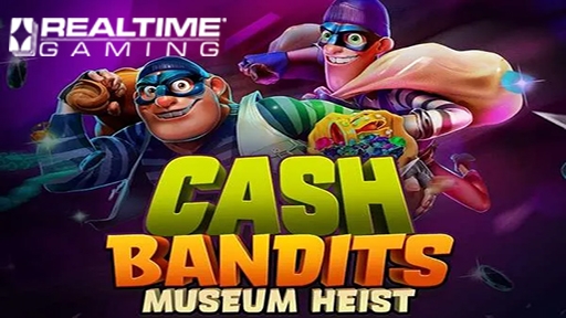 Cash Bandits Museum Heist