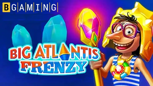 Big Atlantis Frenzy
