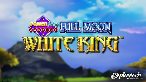 Full Moon White King PowerPlay Jackpot from Playtech