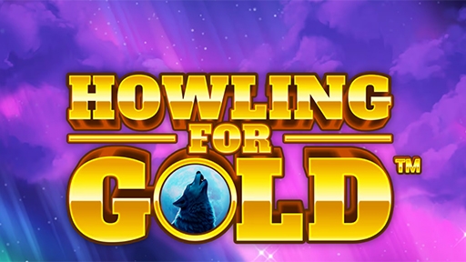 Howling for Gold
