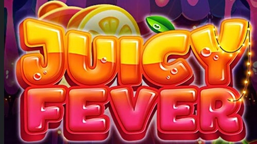 Juicy Fever