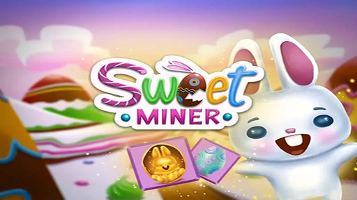 Sweet Miner