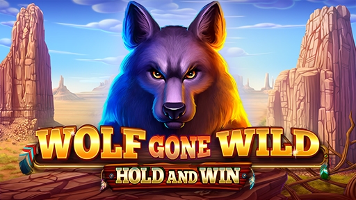 Wolf Gone Wild Hold And Win