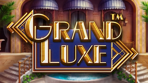 Grand Luxe