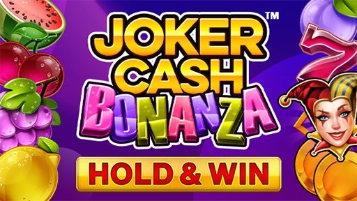 Joker Cash Bonanza  Hold & Win