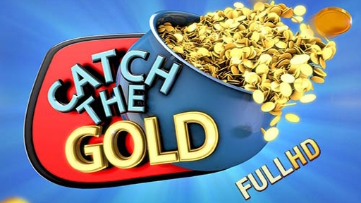 Catch the Gold Full HD