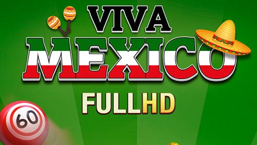 Viva Mexico Bingo Full HD