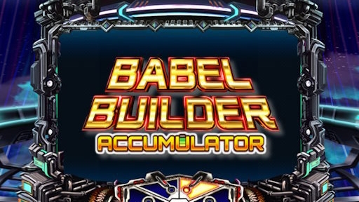 Babel Builder Accumulator
