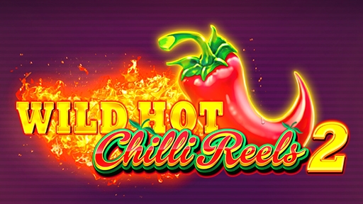 Wild Hot Chilli Reels 2