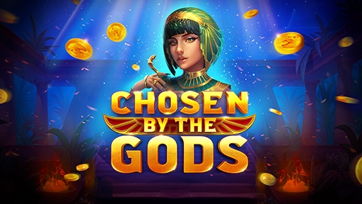Chosen by the Gods