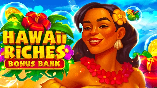 Hawaii Riches