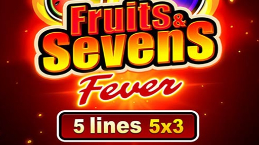Fruits and Sevens Fever
